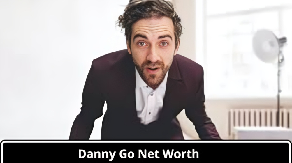 Danny Go Net Worth