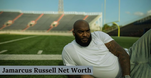 JaMarcus Russell Net Worth 2025: Explosive Career, Salary, Earnings & Lifestyle