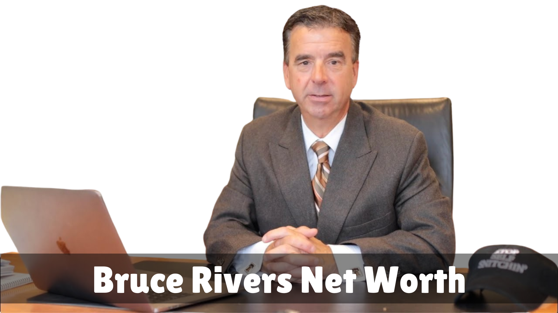 Bruce Rivers net worth
