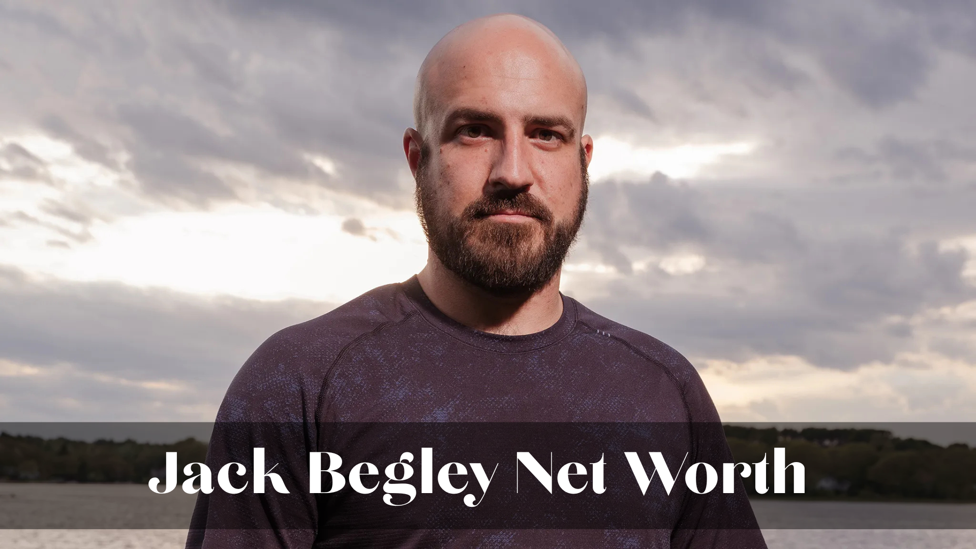Jack Begley Net Worth