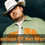 Mexican OT Net Worth