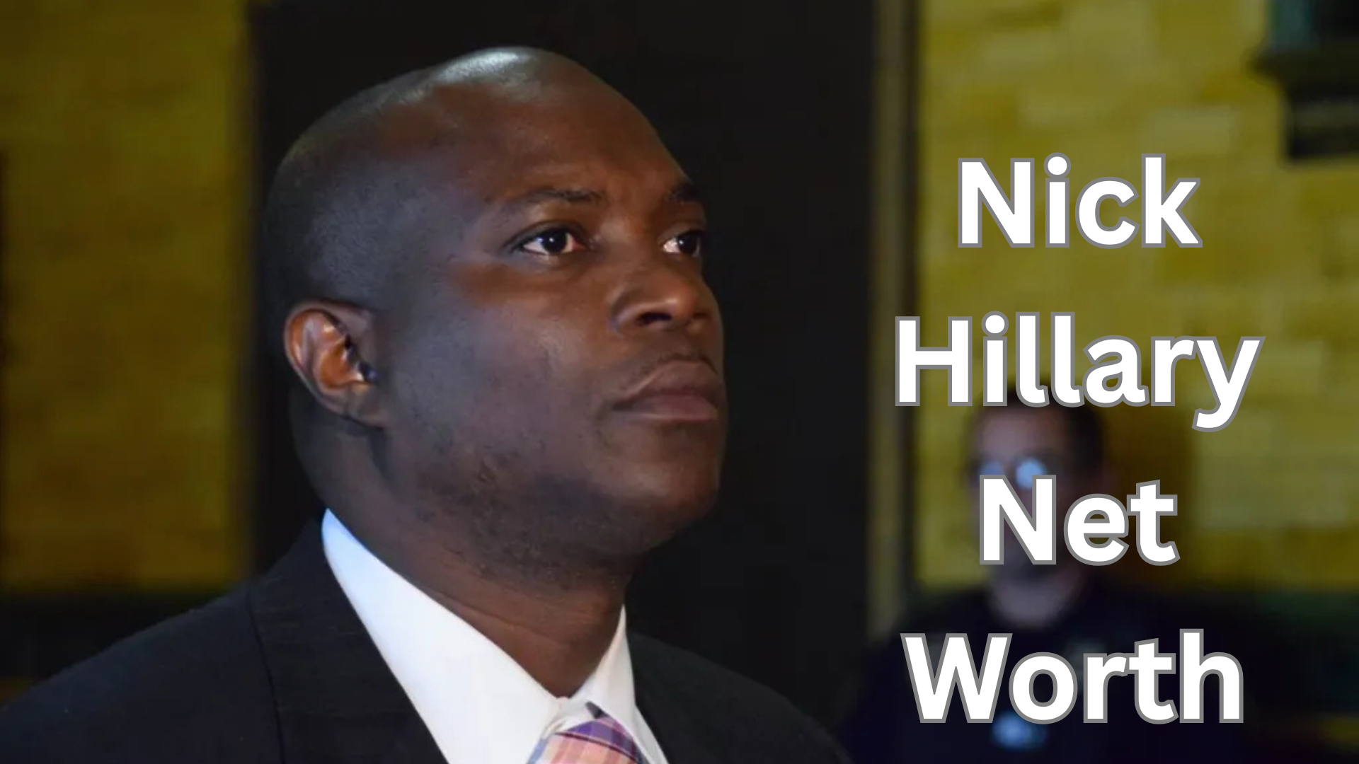 Nick Hillary Net Worth