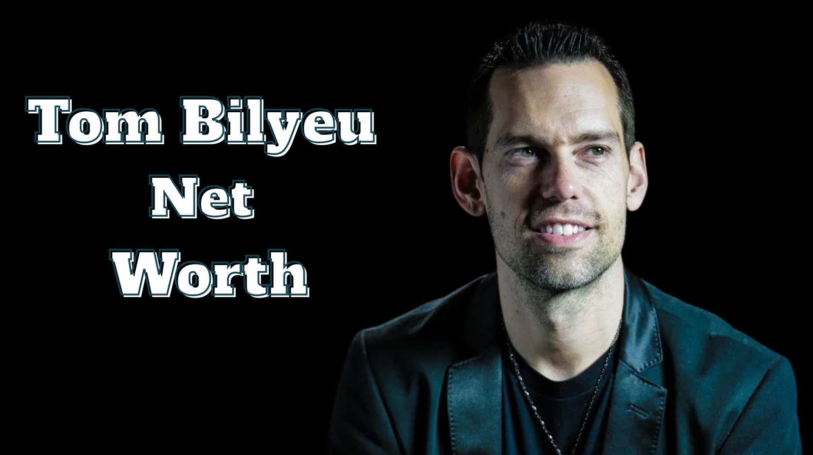 Tom Bilyeu net worth