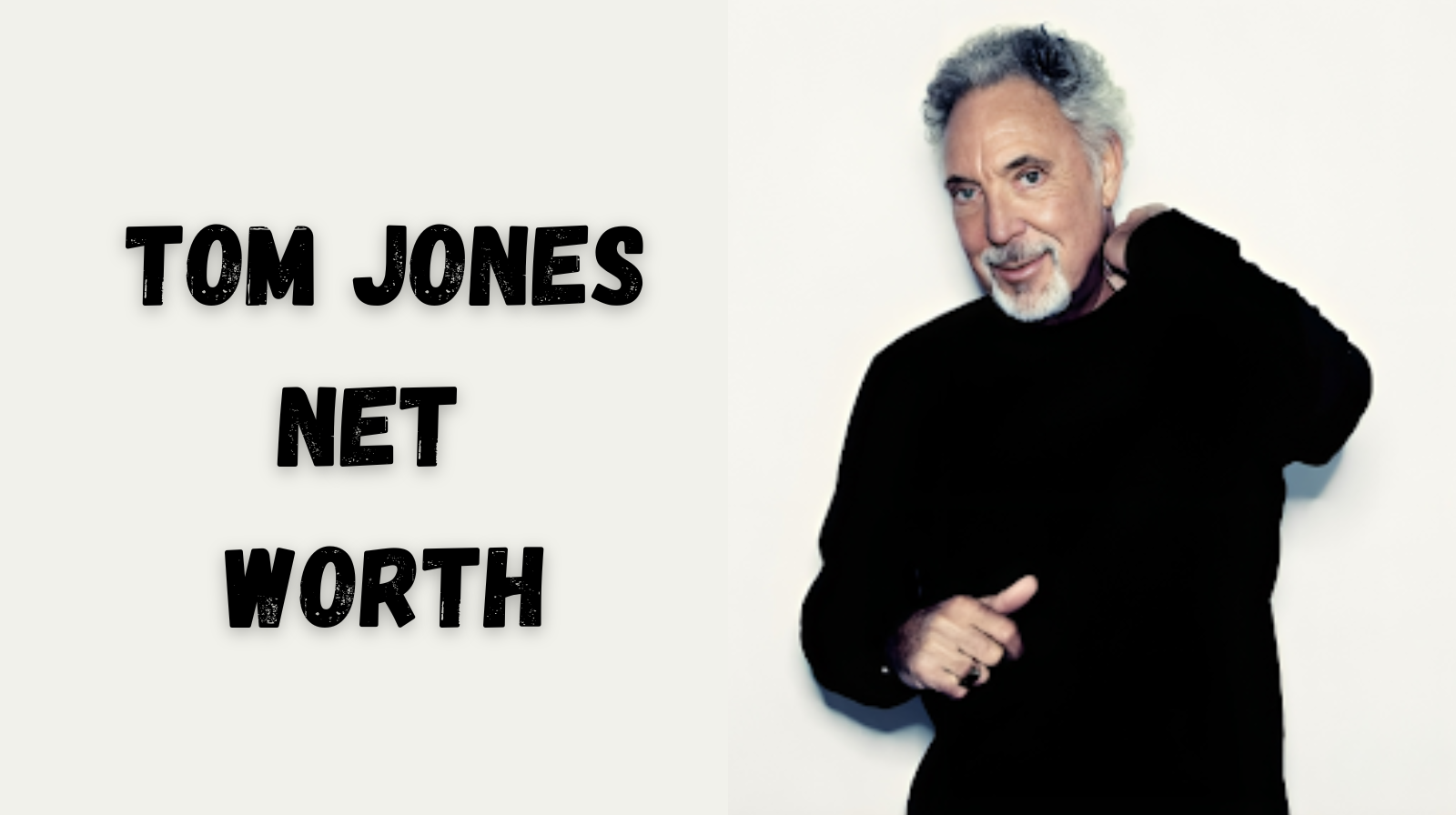 Tom Jones Net Worth