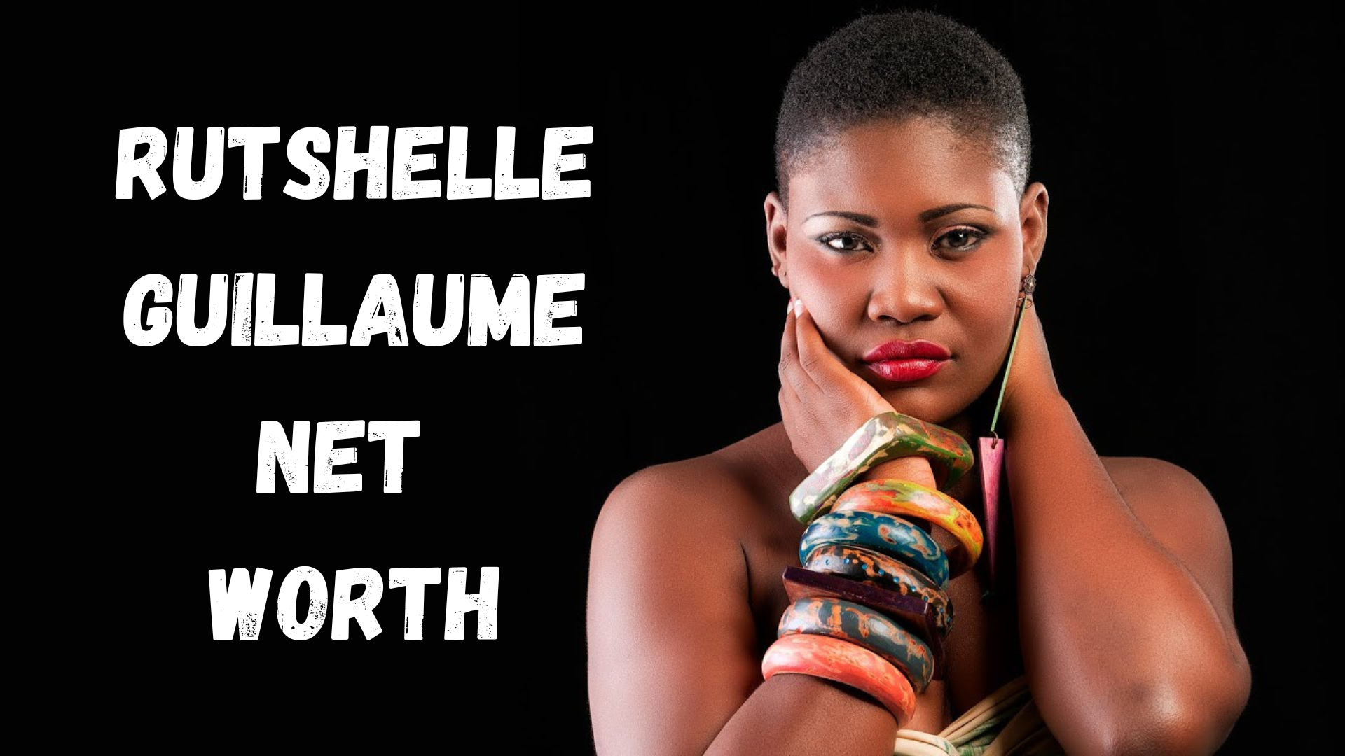 Rutshelle Guillaume net worth