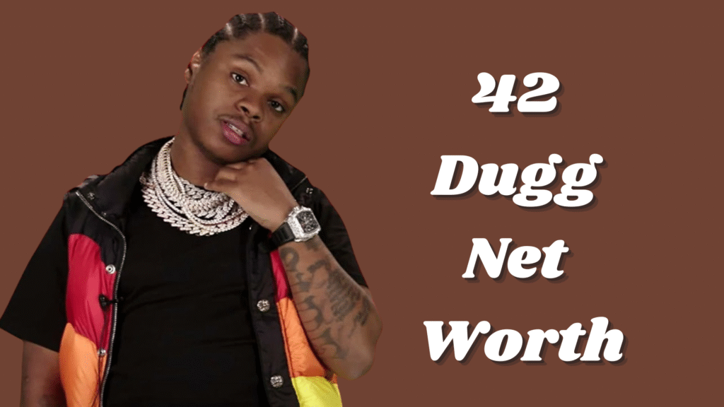 42 Dugg net worth