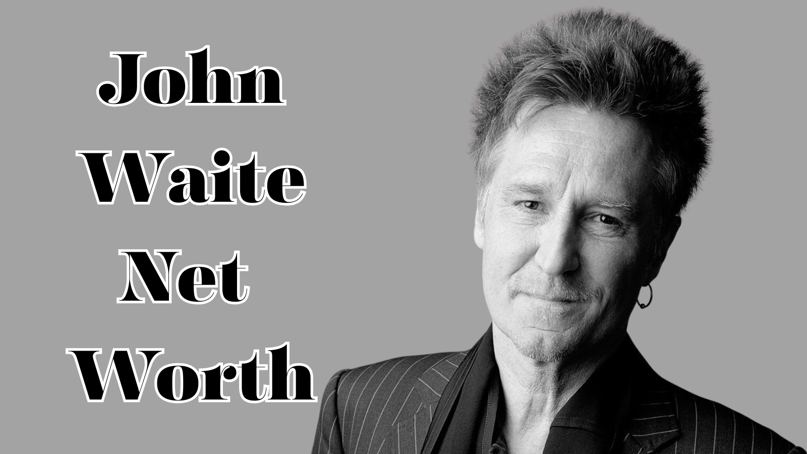 John Waite net worth