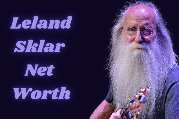 Leland Sklar net worth