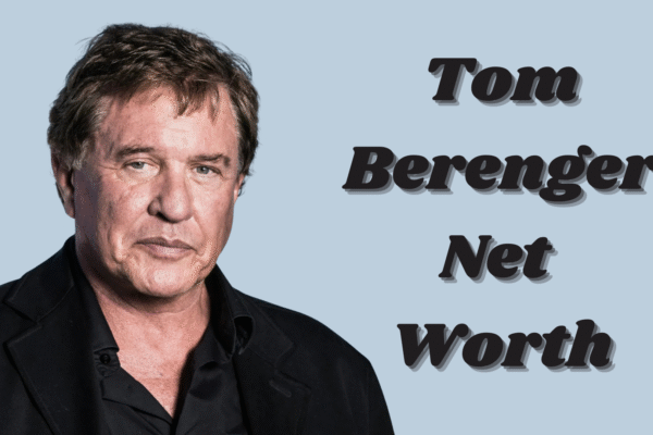 Tom Berenger net worth