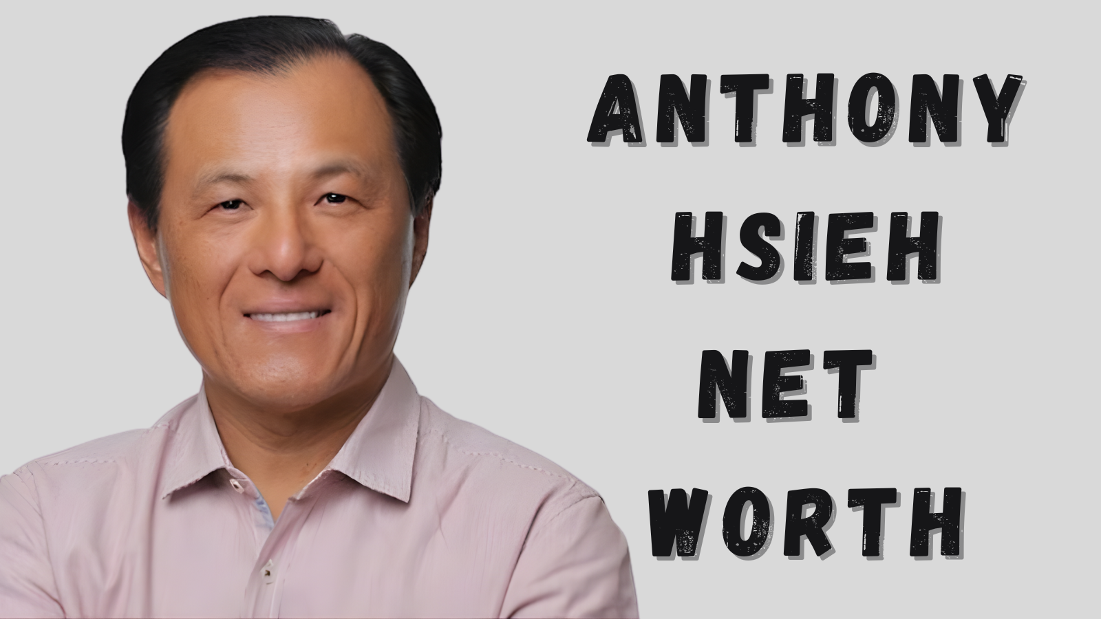 Anthony Hsieh net worth