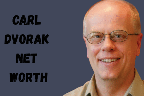 Carl Dvorak net worth