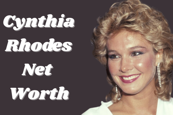 Cynthia Rhodes net worth