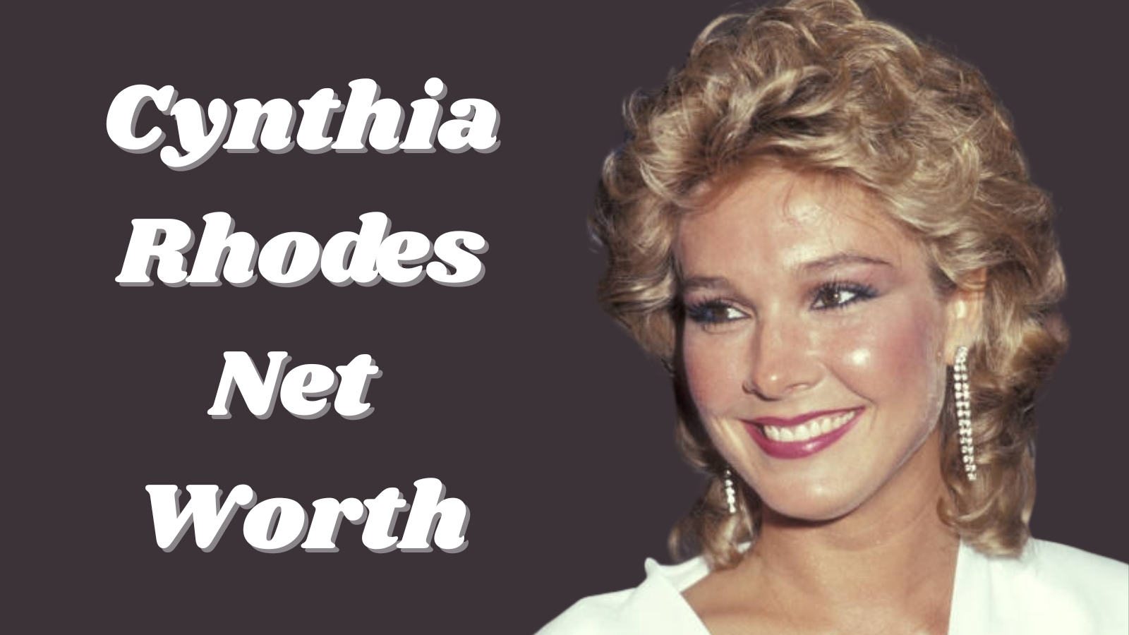 Cynthia Rhodes net worth