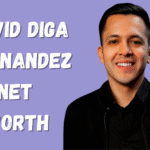 David Diga Hernandez net worth