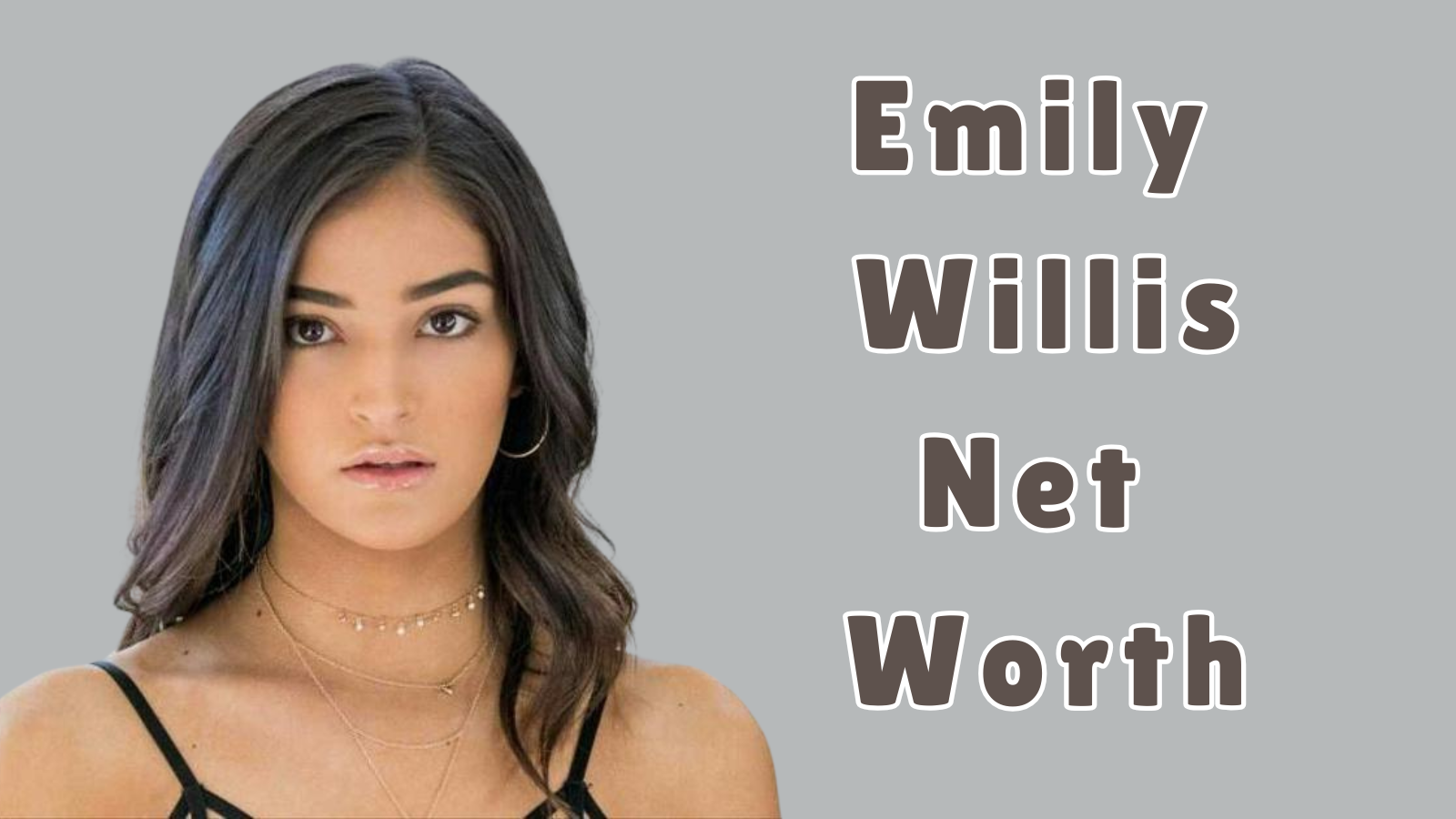 Emily Willis net worth