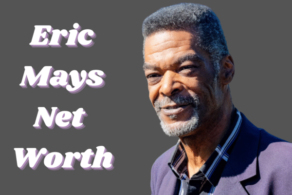 Eric Mays net worth
