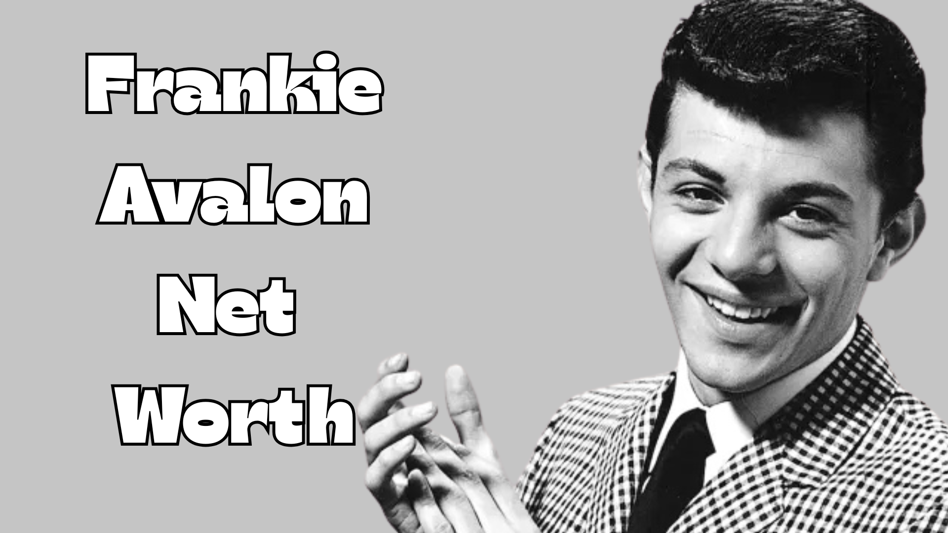 Frankie Avalon net worth