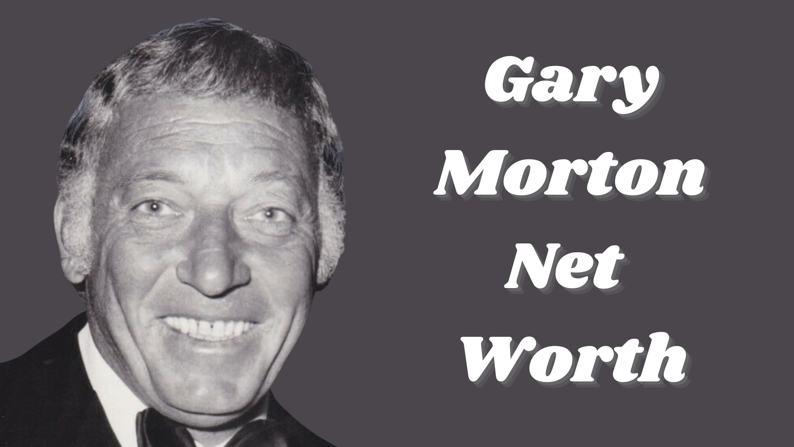 Gary Morton net worth