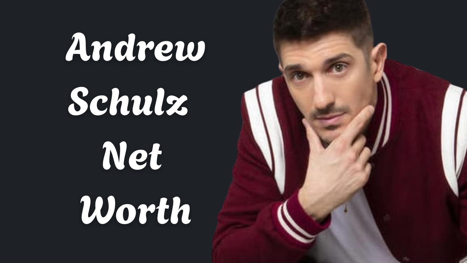 Andrew Schulz net worth