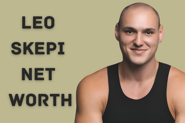 Leo Skepi net worth