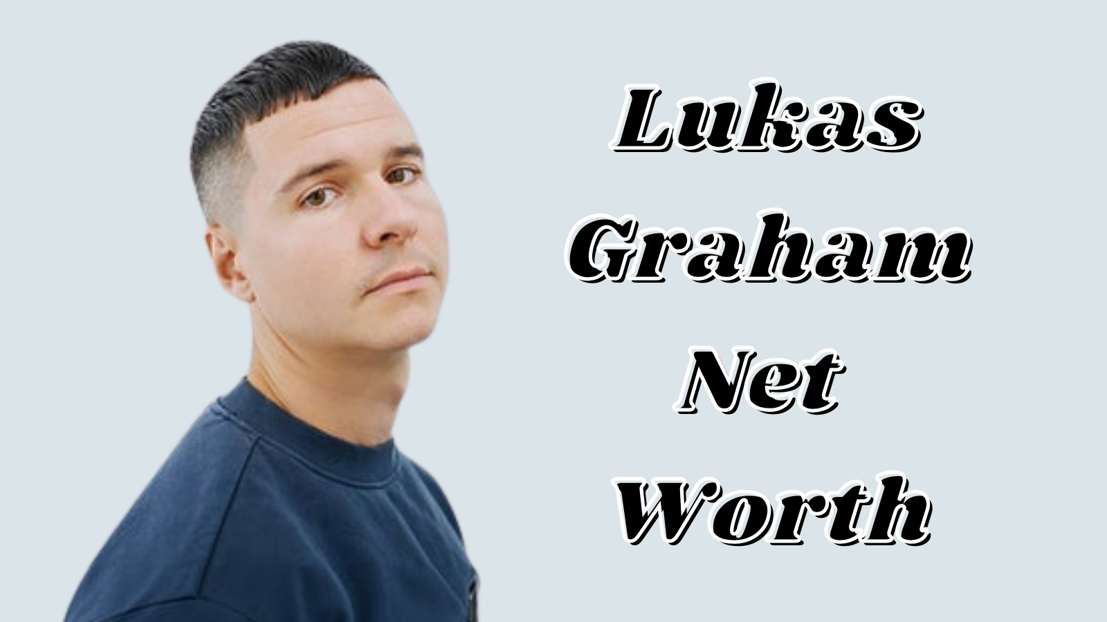 Lukas Graham net worth