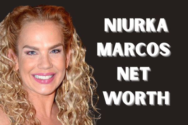 niurka marcos net worth​